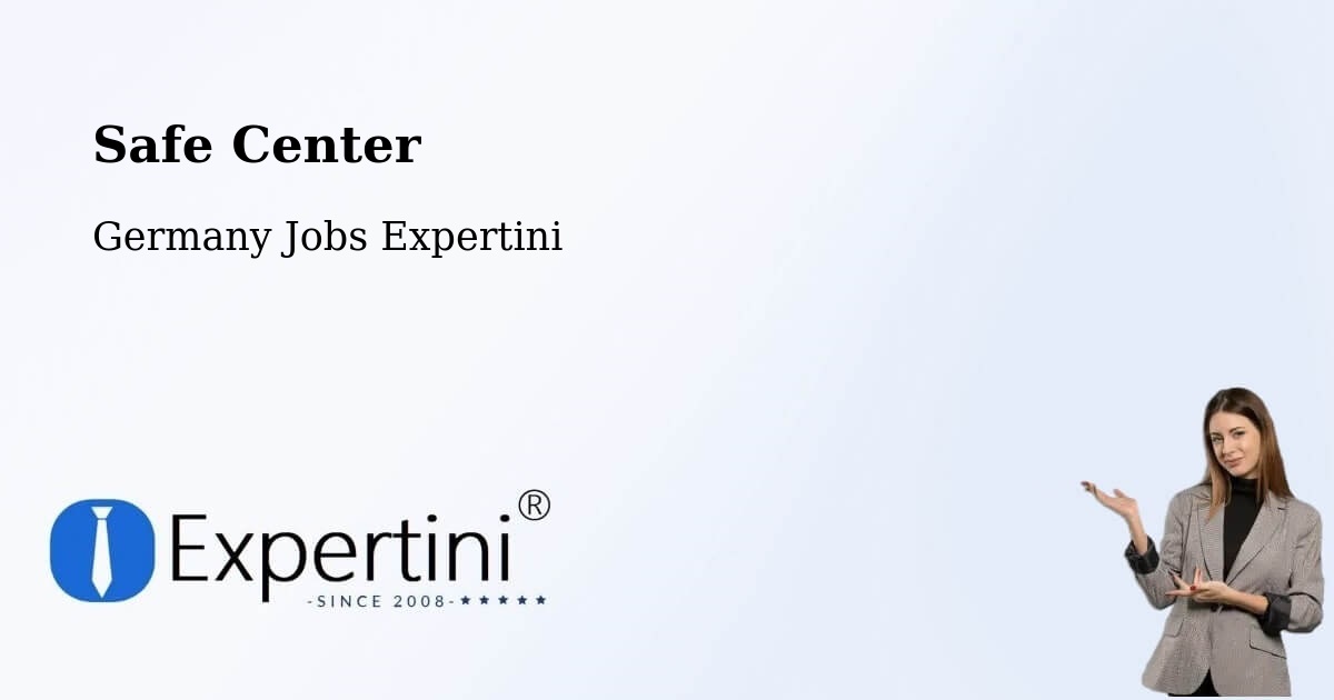 Safety Center – Schafstädt - Germany Jobs Expertini